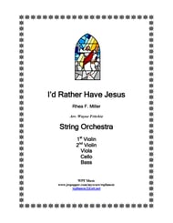 I'd Rather Have Jesus Orchestra sheet music cover Thumbnail